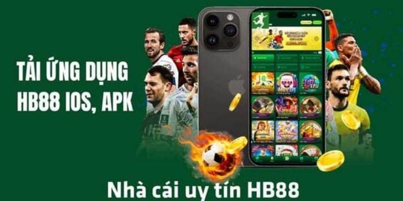 Các bước hướng dẫn tải app HB88 chi tiết